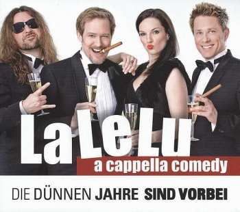 CD LaLeLu: Die Dünnen Jahre Sind Vorbei