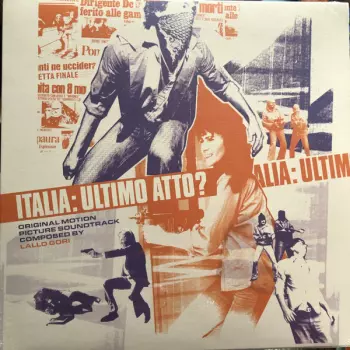 Lallo Gori: Italia: Ultimo Atto?
