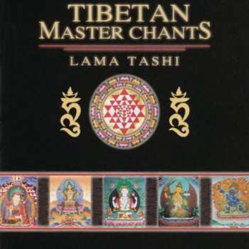 Album Lama Tashi: Tibetan Master Chants