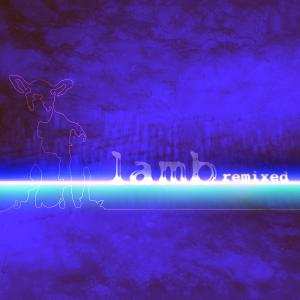 2CD Lamb: Remixed