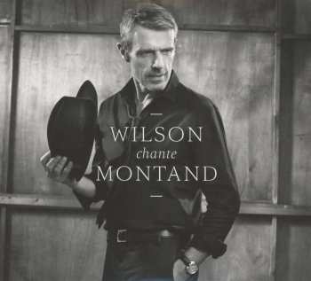 CD Lambert Wilson: Wilson Chante Montand DIGI