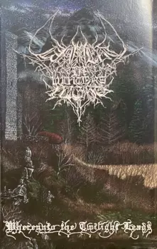 Lament In Winter's Night: Whereunto The Twilight Leads