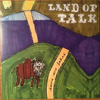 Album Land Of Talk: Some Are Lakes