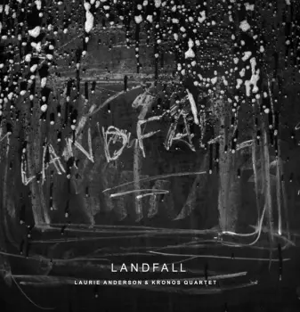 Kronos Quartet: Landfall