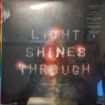 LP Landon Lloyd Miller: Light Shines Through