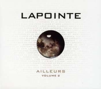 Album Éric Lapointe: Ailleurs Volume 2