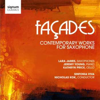 Album Jeremy Young: Façades - Contemporary Works For Saxophone