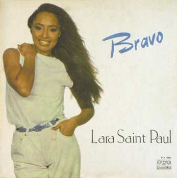 LP Lara Saint Paul: Bravo