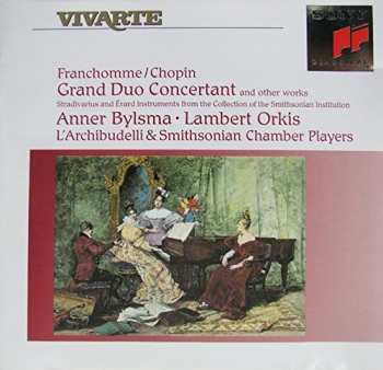Album L'Archibudelli: Franchomme/Chopin Grand Duo Concertand And Other Works