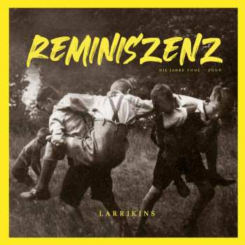 CD LARRIKINS: Reminiszenz