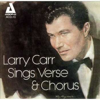 Album Larry Carr: Sings Verse & Chorus