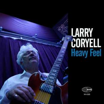 LP Larry Coryell: Heavy Feel