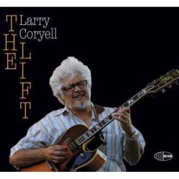LP Larry Coryell: The Lift