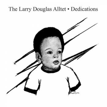 LP Larry Douglas Alltet: Dedications LTD | CLR