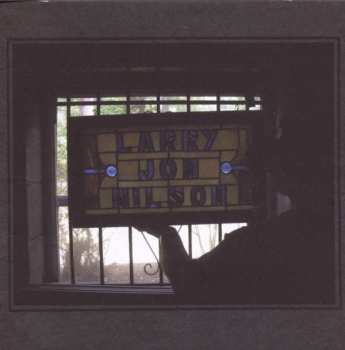 Album Larry Jon Wilson: Larry Jon Wilson
