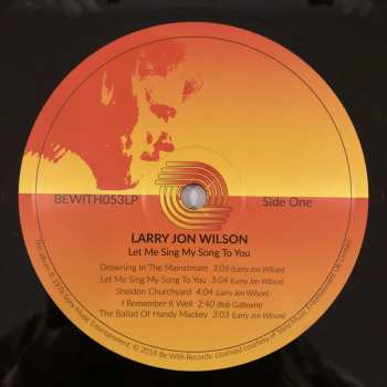 LP Larry Jon Wilson: Let Me Sing My Song To You LTD