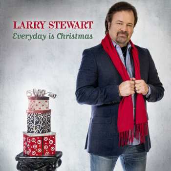 CD Larry Stewart: Everyday Is Christmas