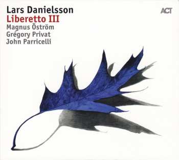 CD Lars Danielsson: Liberetto III