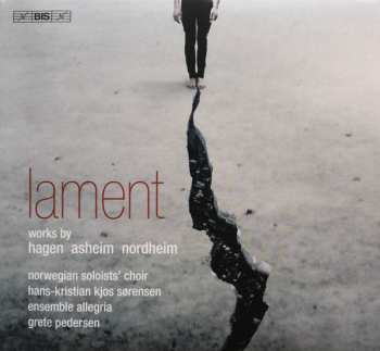 Album Nils Henrik Asheim: Norwegian Soloist's Choir - Lament
