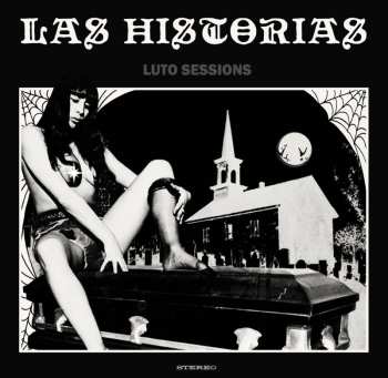 Album Las Historias: Luto Sessions