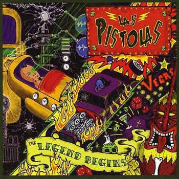 Album Las Pistolas: The Legend Begins