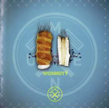 CD Wohnout: Laskonky A Kremrole