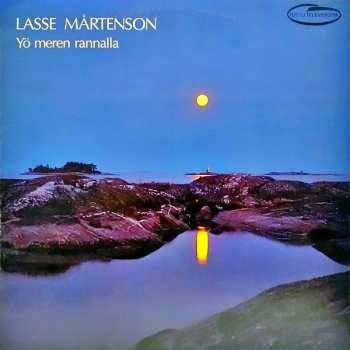 Album Lasse Mårtenson: Yö Meren Rannalla