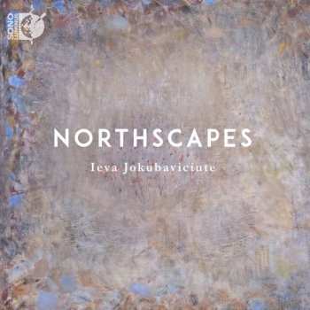 Album Lasse Thoresen: Ieva Jokubaviciute - Northscapes