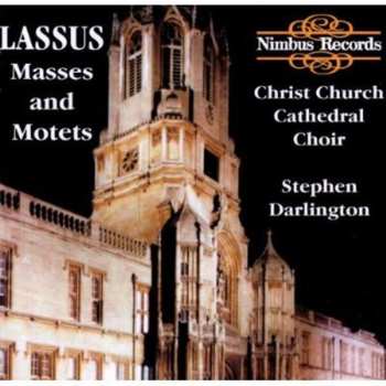 Album The Choir Of Christ Church Cathedral: Masses And Motets