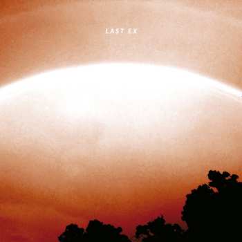 CD Last Ex: Last Ex
