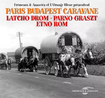Paris Budapest Caravane