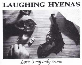 LP Laughing Hyenas: You Can't Pray A Lie