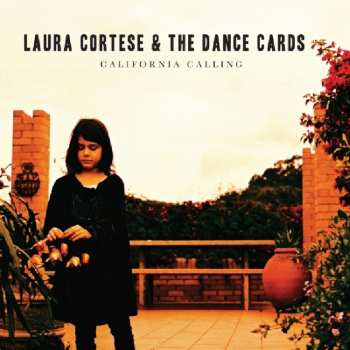 LP Laura Cortese & The Dance Cards: California Calling
