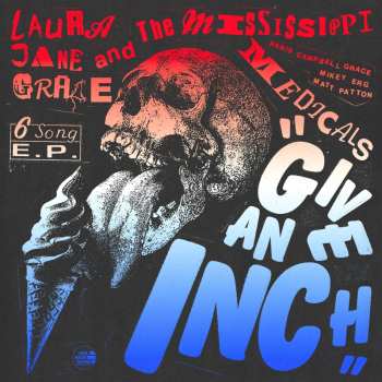 LP Laura Jane Grace And The Mississippi Medicals: Give An Inch CLR | LTD
