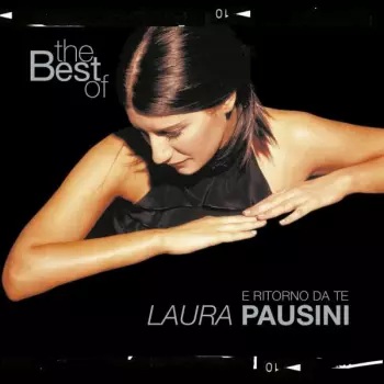 The Best Of Laura Pausini E Ritorno Da Te