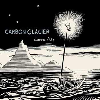 LP Laura Veirs: Carbon Glacier LTD | CLR