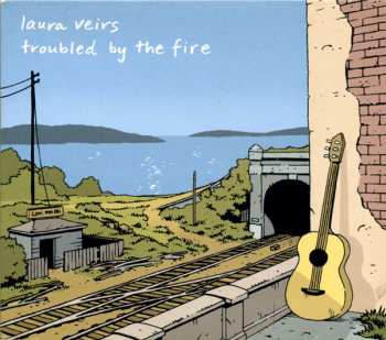 CD Laura Veirs: Troubled By The Fire DIGI