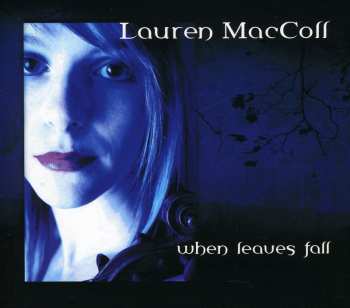 Album Lauren MacColl: When Leaves Fall