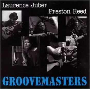 Laurence Juber: Groovemasters Vol. 1