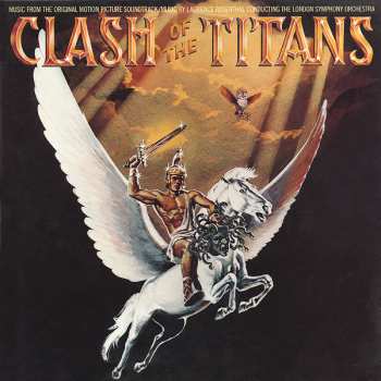 LP Laurence Rosenthal: Clash Of The Titans (Music From The Original Motion Picture Soundtrack)