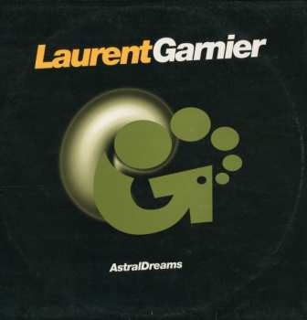 Album Laurent Garnier: Astral Dreams