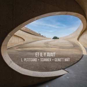 CD Laurent Petitgand: Et Il Y Avait