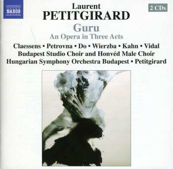 Album Laurent Petitgirard: Guru