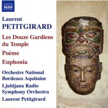 Album Orchestre National Bordeaux Aquitaine: Les Douze Gardiens Du Temple / Poème / Euphonia