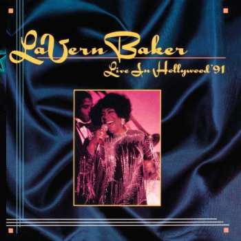 Album LaVern Baker: Live In Hollywood '91