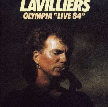 Album Bernard Lavilliers: Olympia "Live 84"