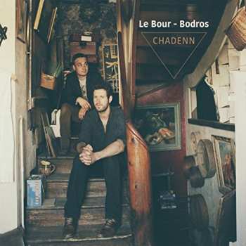 Album Le Bour - Bodros Quintet: Chadenn