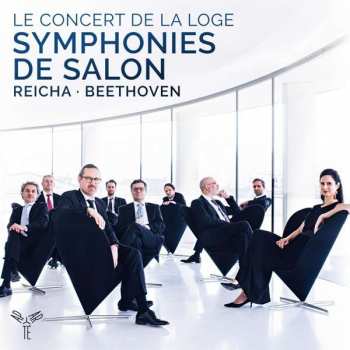CD Le Concert de la Loge: Symphonies De Salon
