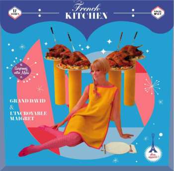 LP Le Grand David: French Kitchen
