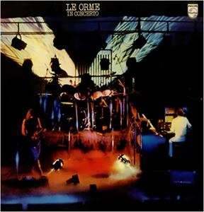 Album Le Orme: In Concerto